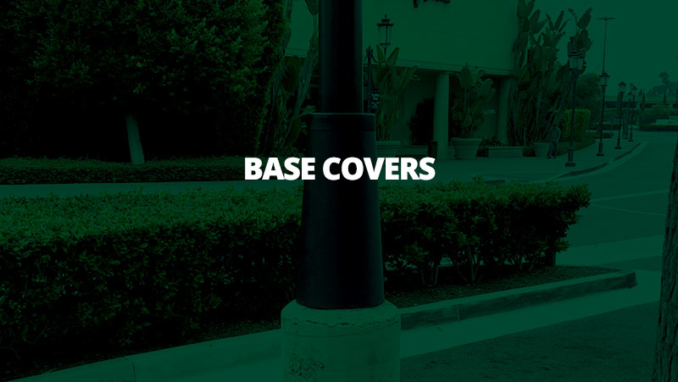 Light Pole Base Covers